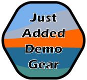 Just Added Demo Gear